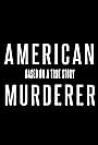 American Murderer (2019)