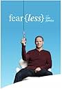 Fear(Less) with Tim Ferriss (2017)