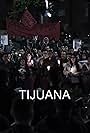 Tijuana (2019)
