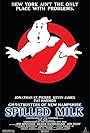 The Ghostbusters of New Hampshire: Spilled Milk (2010)