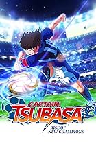 Captain Tsubasa: Rise of New Champions (2020)
