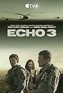 Michiel Huisman, Luke Evans, and Jessica Ann Collins in Echo 3 (2022)
