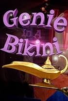 Genie in a Bikini