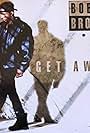 Bobby Brown: Get Away (1993)
