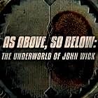 As Above, So Below: The Underworld of 'John Wick' (2017)