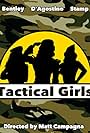 Teaser Poster for the first season of Tactical Girls