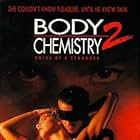 Body Chemistry II: The Voice of a Stranger (1991)