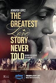 Jennifer Lopez in The Greatest Love Story Never Told (2024)