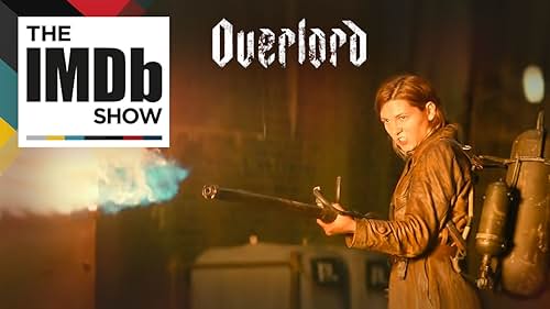 'Overlord' Cast on How to Survive a Nazi Zombie Apocalypse