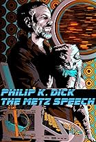 Philip K. Dick: The Metz Speech