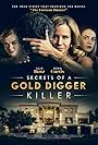 Julie Benz, Eli Gabay, Justine Warrington, Roan Curtis, and Georgia Bradner in Gold Digger Killer (2021)