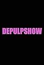 DePulpShow (2002)