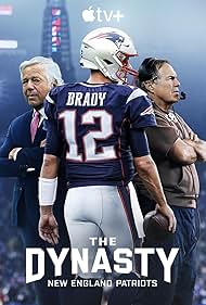 Tom Brady, Bill Belichick, and Robert Kraft in The Dynasty: New England Patriots (2024)