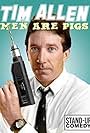 Tim Allen in Tim Allen: Men Are Pigs (1990)