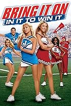 Bring It On: In It to Win It (2007)