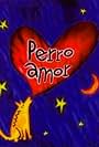 Perro amor (1998)