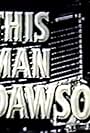 This Man Dawson (1959)