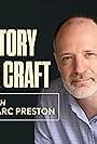 Marc Preston in Story & Craft with Marc Preston (2022)