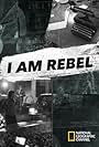 I Am Rebel (2016)