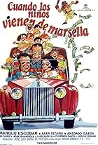 Cuando los niños vienen de Marsella (1974)