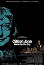 Jane Jacobs in Citizen Jane: Battle for the City (2016)