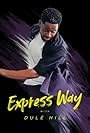 The Express Way with Dule Hill (2024)
