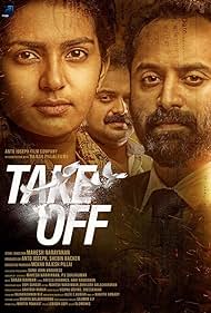 Kunchacko Boban, Fahadh Faasil, and Parvathy Thiruvothu in Take Off (2017)