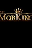 The MobKing