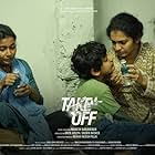 Parvathy Thiruvothu, Eric Zachariah, and Sreeja Das in Take Off (2017)