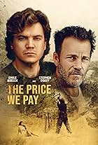 Stephen Dorff and Emile Hirsch in The Price We Pay (2022)