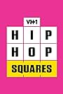 Hip Hop Squares (2012)