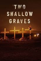 Two Shallow Graves: The McStay Family Murders