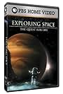 Exploring Space: The Quest for Life (2006)