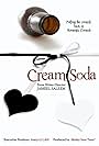 Cream Soda (2010)