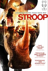Stroop: Journey into the Rhino Horn War (2018)