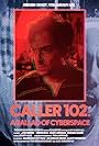 Caller 102: A Ballad of Cyberspace (2024)