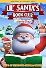 Lil' Santa's Book Club: The Life and Adventures of Santa Claus - Part 2 (2020)