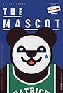 The Mascot (2015)