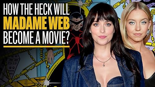 How the Heck Will 'Madame Web' Become a Movie?