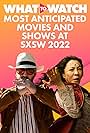 Most Anticipated Movies and Shows at SXSW 2022