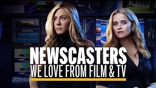 Newscasters We Love From Film & TV