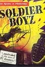 Soldier Boyz (1997)