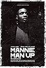 Mannie Man Up (2011)