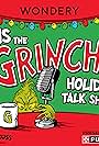 'Tis the Grinch Holiday Talk Show (2023)