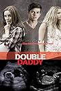 Brittany Curran, Mollee Gray, and Cameron Palatas in Double Daddy (2015)