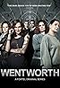 Wentworth (TV Series 2013–2021) Poster