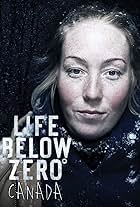 Life Below Zero: Canada