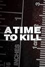 A Time to Kill (2020)
