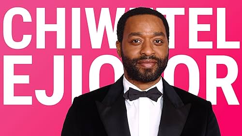 The Rise of Chiwetel Ejiofor