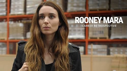 Take a closer look at the various roles Rooney Mara has played throughout her acting career.